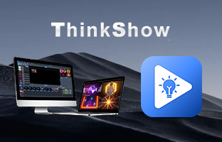 ThinkShow | 掌控视听，，，演绎无限精彩